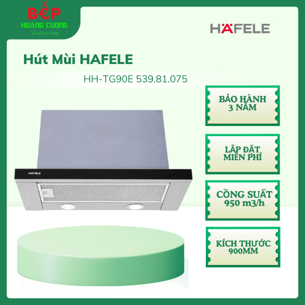 Hafele HH-TG90E 539.81.075 Máy Hút Mùi Áp Tường – Kích Thước 90cm, Hút Khử Hiệu Quả, Dễ Vệ Sinh 2 Hafele HH-TG90E 539.81.075 Máy Hút Mùi Áp Tường – Kích Thước 90cm, Hút Khử Hiệu Quả, Dễ Vệ Sinh