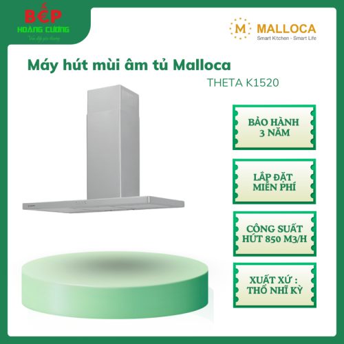 Malloca THETA K1520 – Máy hút khói gắn tường, công suất 850 m³/h, inox bền bỉ, điều khiển điện tử