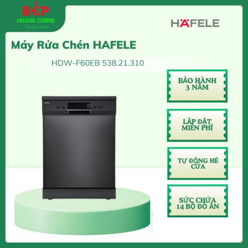 Hafele 538.21.310 Máy Rửa Bát Độc Lập HDW-F60EB – Chính Hãng – Rửa Sạch, Êm Ái, Tiết Kiệm Điện Nước