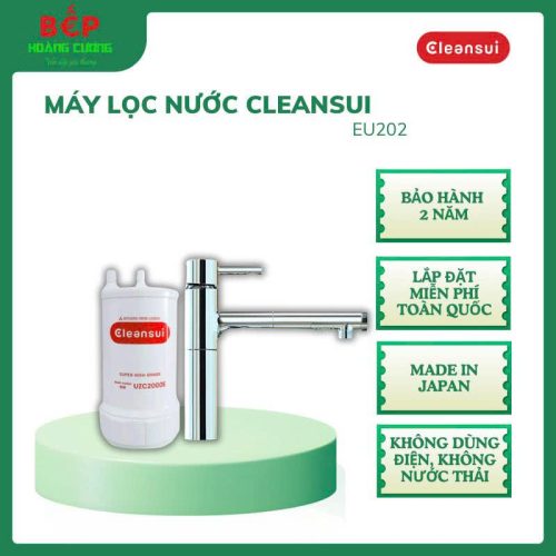 Máy Lọc Nước Cleansui EU202 – Lọc Sạch Vi Khuẩn – Giữ Khoáng Tự Nhiên – Lắp đặt miễn phí