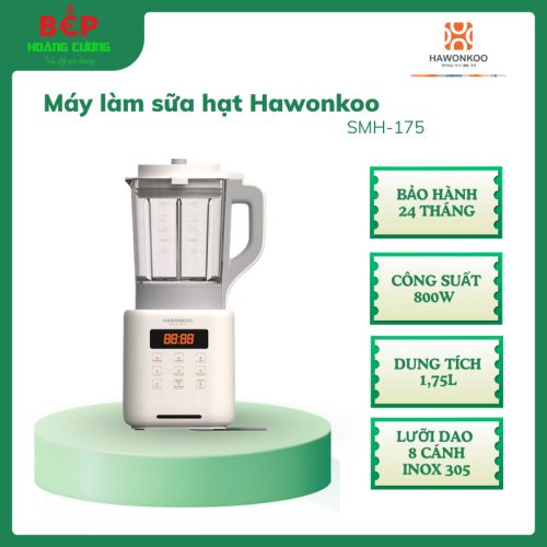 HAWONKOO Máy Làm Sữa Hạt Model SMH-175 – 1.2L – Xay Nhuyễn Mịn – Đa Chức Năng Gia Đình